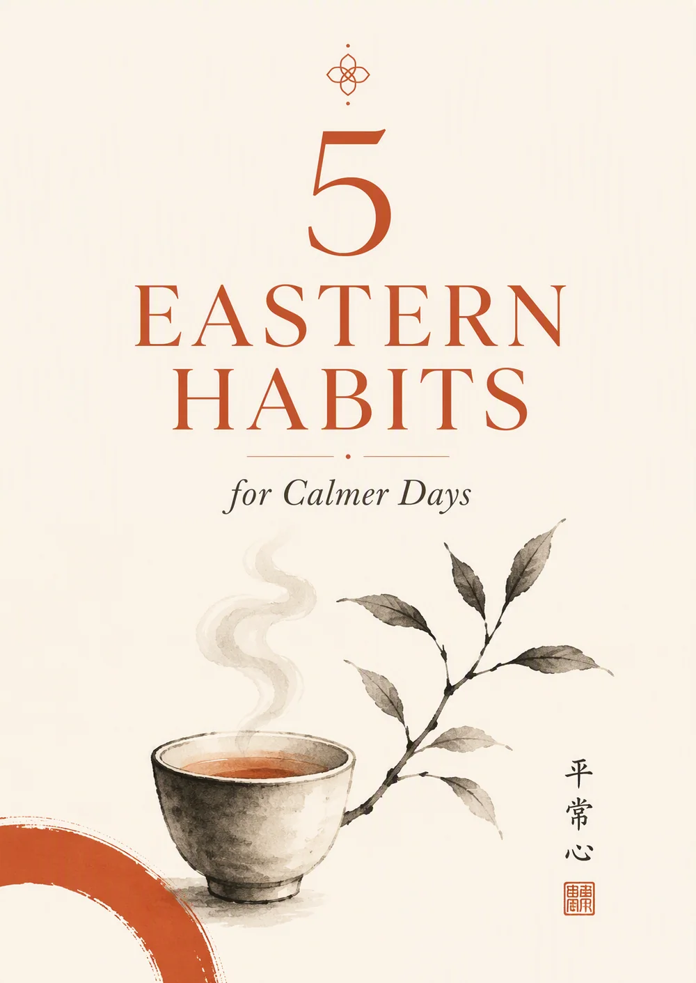 5 Eastern Habits for Calmer Days — free starter guide cover